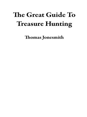 cover image of The Great Guide to Treasure Hunting